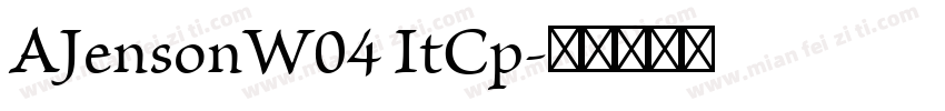AJensonW04 ItCp字体转换